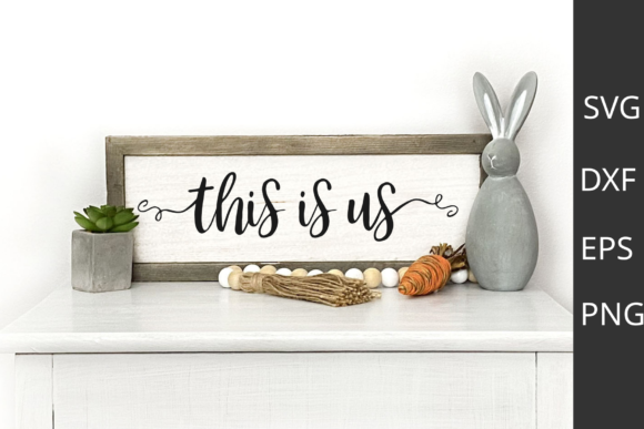 Download THIS is US SVG SIGN for SILHOUETTE - This is us svg Collection