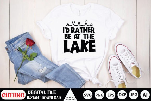 Download I'd Rather Be at the Lake Svg  Design - I'd rather be at the lake Collection
