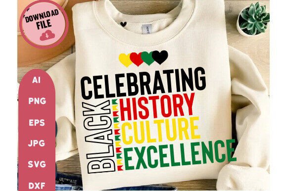 Download Celebrating Black SVG, Black History Svg - Celebrating black svg Collection
