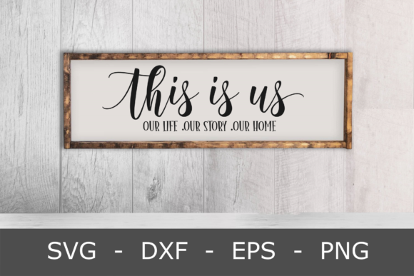 Download Farmhouse Sign This is Us Svg / Png File - This is us svg Collection