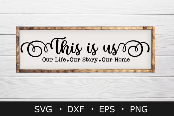 Download This is Us SVG, Farmhouse Sign Svg Files - This is us svg Collection